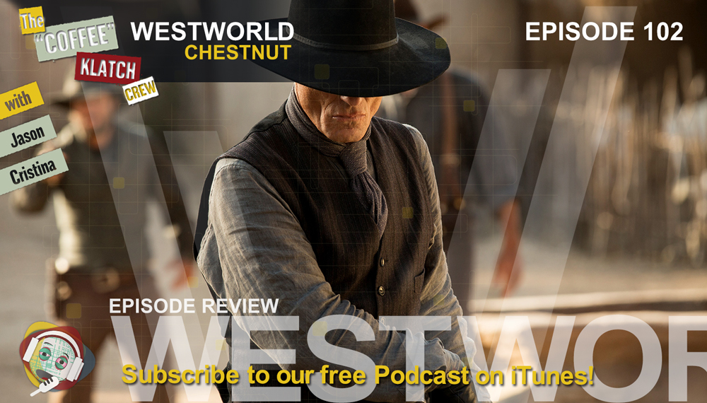 WW – Westworld Season 1 Ep2 Review