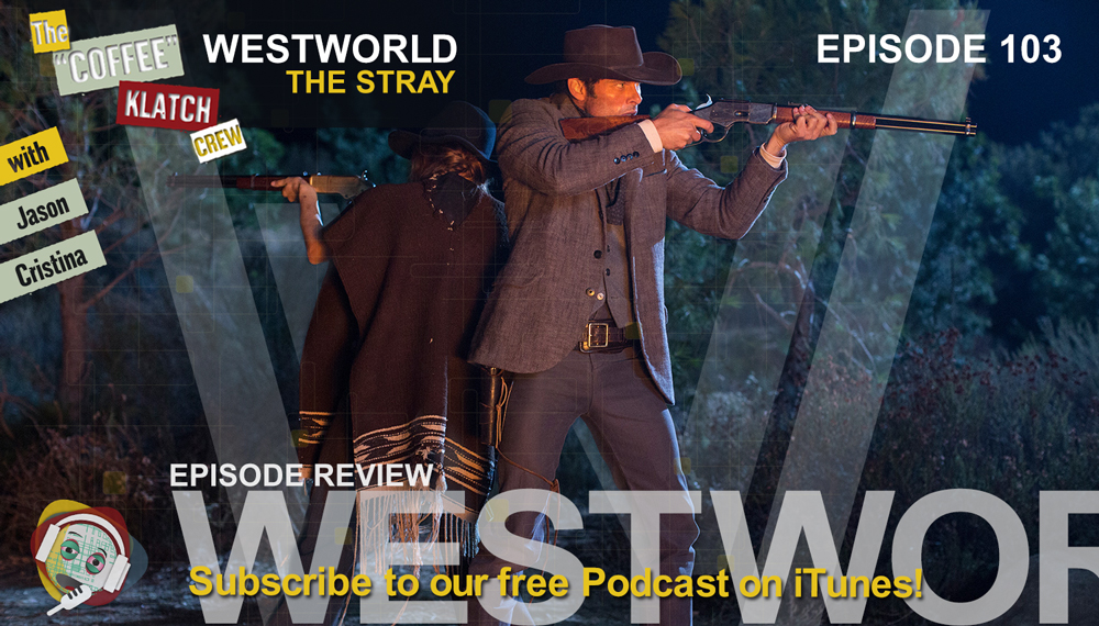 WW – Westworld Season 1 Ep3 Review