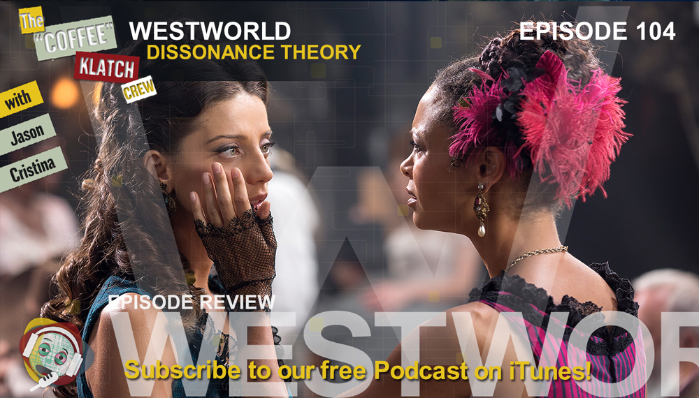 WW – Westworld Season 1 Ep4 Review