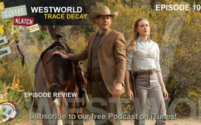 WW – Westworld S1Ep8 Review