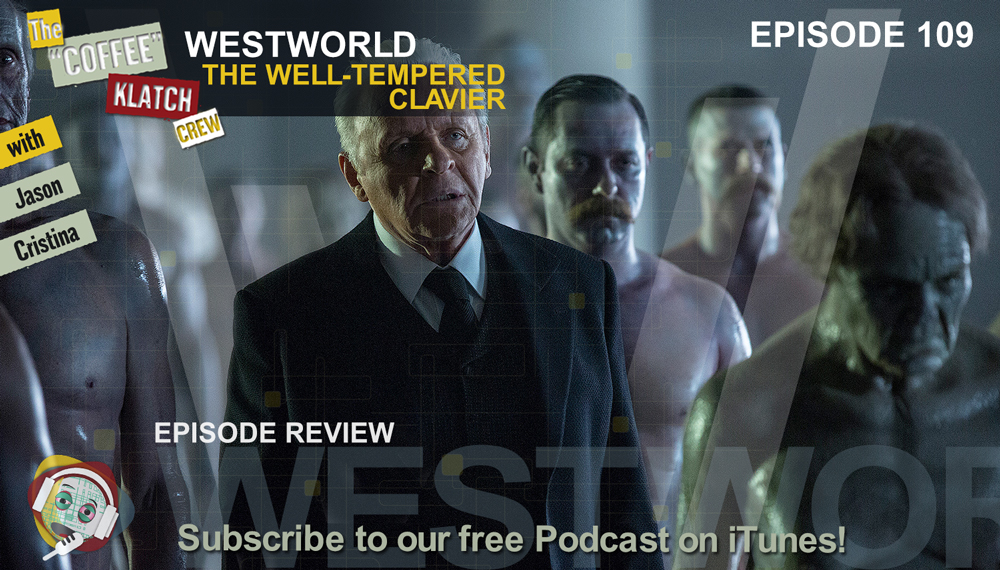 WW – Westworld S1Ep9 Review