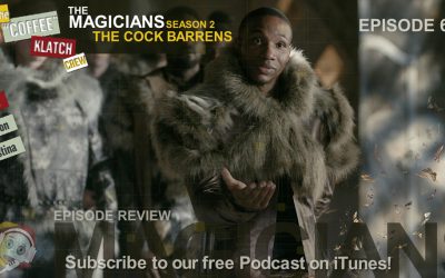 MAGIC – The Magicians S2 Ep6 The Cock Barrens