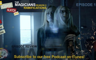 MAGIC – The Magicians S2 Ep12 Ramifications