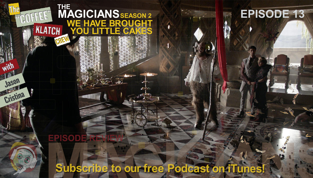 MAGIC – The Magicians S2 Ep13 We Have Brought You Little Cakes