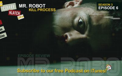 MrR – Mr Robot S3 E6 Kill Process