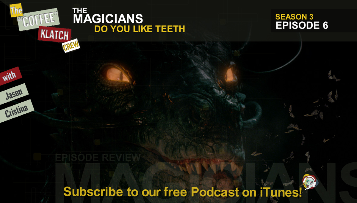 Magic - The Magicians S3 E6 Do You Like Teeth