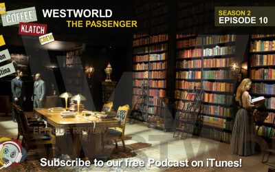 WW – Westworld S2 E10 The Passenger