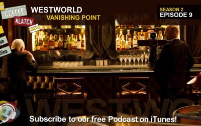 WW – Westworld S2 E9 Vanishing Point