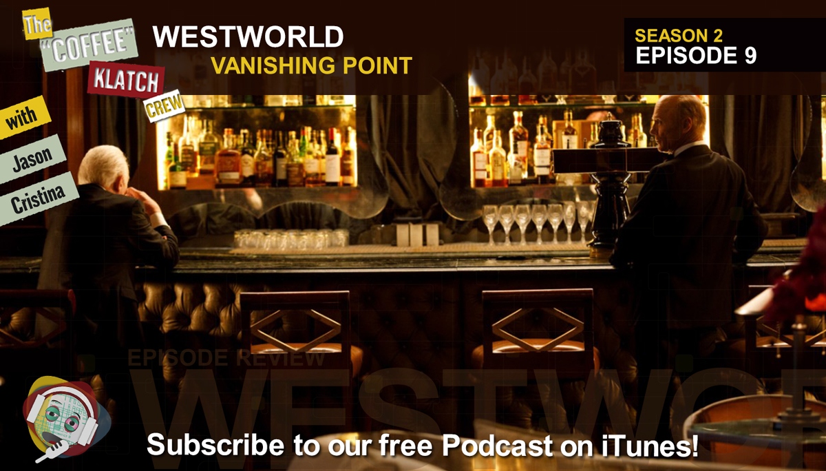 WW – Westworld S2 E9 Vanishing Point