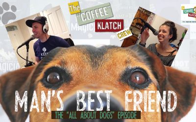 Man’s Best Friend – The “All About Dogs” Episode