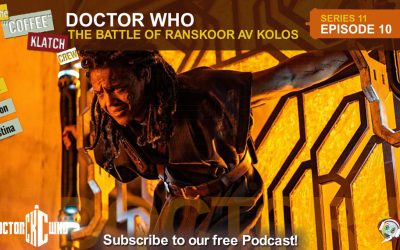 Dr.W – Doctor Who S11 E10 The Battle of Ranskoor Av Kolos