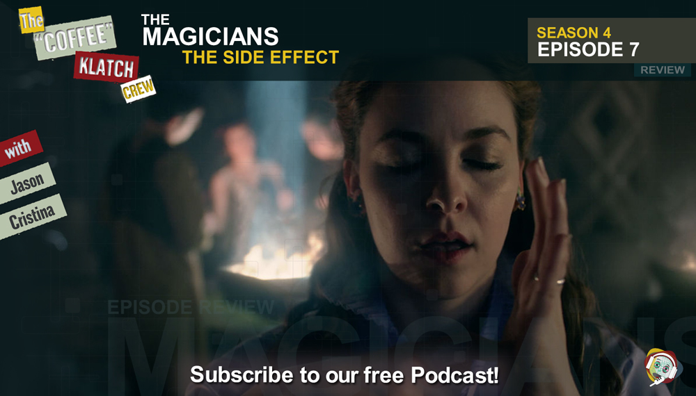 Magic – The Magicians S4 E7 The Side Effect