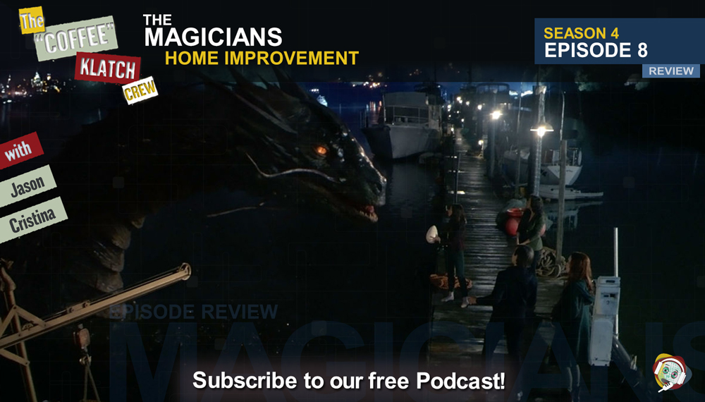 Magic – The Magicians S4 E8 Home Improvement