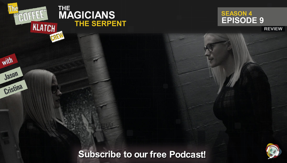 Magic - The Magicians S4 E9 The Serpent