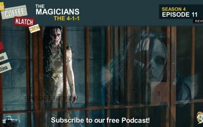 Magic – The Magicians S4 E11 The 4-1-1