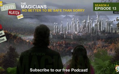 Magic – The Magicians S4 E13 No Better to Be Safe Than Sorry