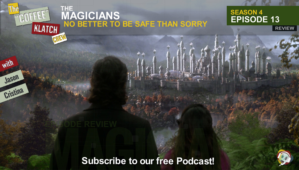 Magic – The Magicians S4 E13 No Better to Be Safe Than Sorry