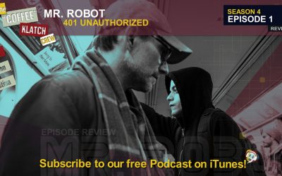 MrR – Mr Robot S4 E1 401 Unauthorized