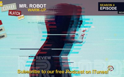 MrR – Mr Robot S4 Warm-up