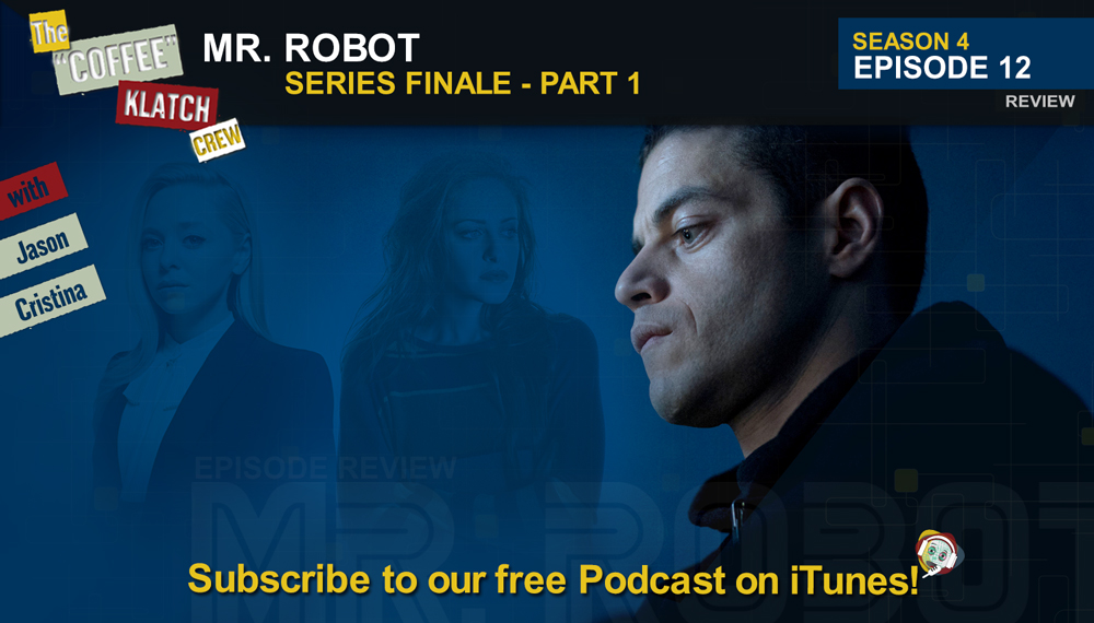 Mr. Robot  Season 4, Episode 11 Feedback: 411 eXit 