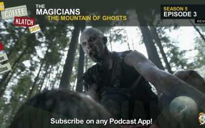 Magic – The Magicians S5 E3 The Mountain of Ghosts