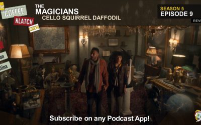 Magic – The Magicians S5 E9 Cello Squirrel Daffodil