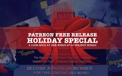 Patreon Holiday Throwback Special