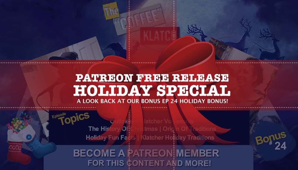 Patreon Holiday Throwback Special